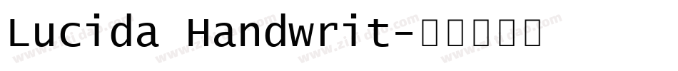 Lucida Handwrit字体转换
